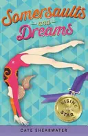 Somersaults and Dreams : L'étoile montante (Somersaults and Dreams) - Somersaults and Dreams: Rising Star (Somersaults and Dreams)