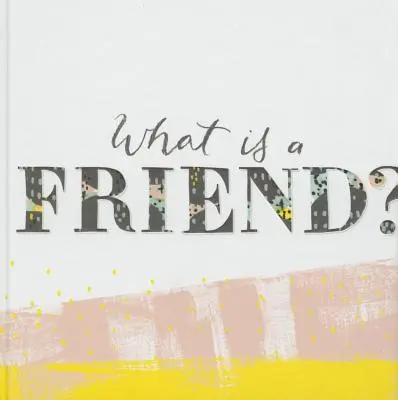 Qu'est-ce qu'un ami ? - What Is a Friend?