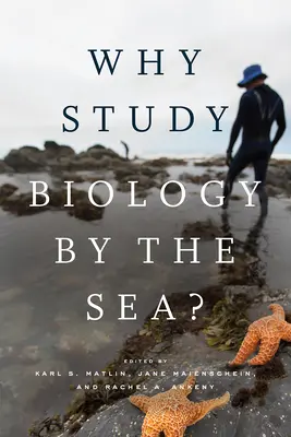 Pourquoi étudier la biologie en bord de mer ? - Why Study Biology by the Sea?