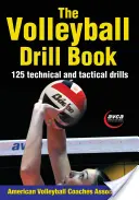 Le livre d'exercices de volley-ball - The Volleyball Drill Book