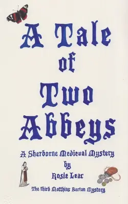 Un conte de deux abbayes - A Tale of Two Abbeys