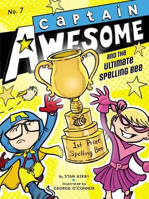 Captain Awesome et l'ultime concours d'orthographe, 7 - Captain Awesome and the Ultimate Spelling Bee, 7