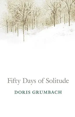 Cinquante jours de solitude - Fifty Days of Solitude