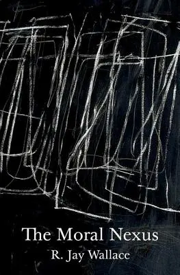 Le Nexus moral - The Moral Nexus