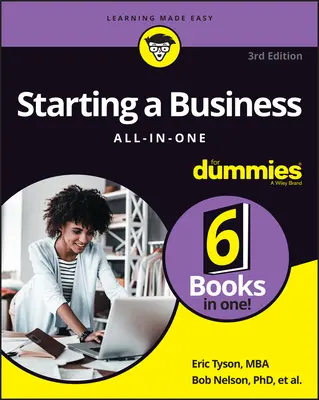 La création d'entreprise tout-en-un pour les Nuls - Starting a Business All-In-One for Dummies