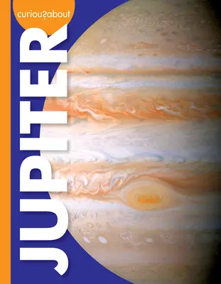 Curieux de Jupiter - Curious about Jupiter