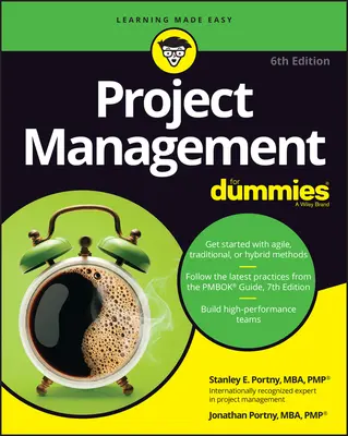 La gestion de projet pour les nuls - Project Management for Dummies