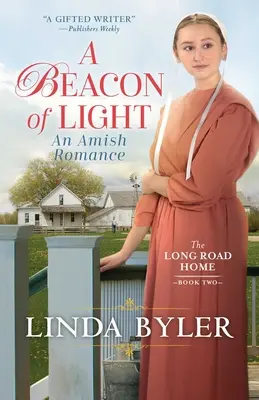 Le phare de la lumière : Une romance amish - Beacon of Light: An Amish Romance