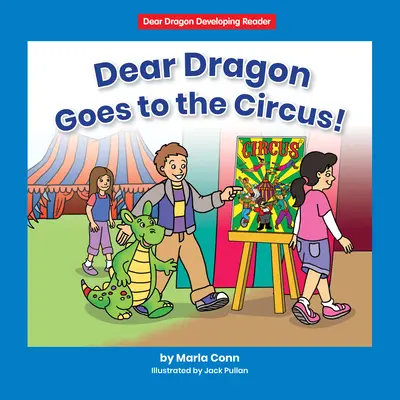 Ce cher dragon va au cirque ! Niveau a - Dear Dragon Goes to the Circus!: Level a