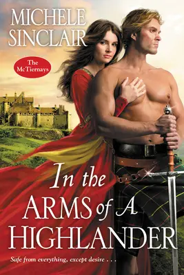 Dans les bras d'un Highlander - In the Arms of a Highlander