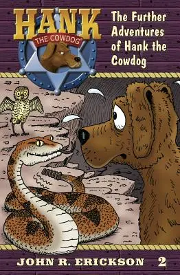 Les nouvelles aventures de Hank le chien-vache - The Further Adventures of Hank the Cowdog