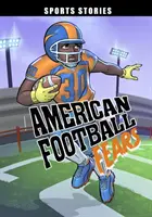 Les peurs du football américain - American Football Fears