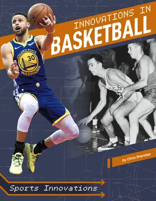 Innovations en matière de basket-ball - Innovations in Basketball