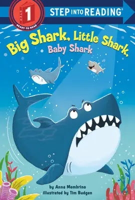 Grand requin, petit requin, bébé requin - Big Shark, Little Shark, Baby Shark