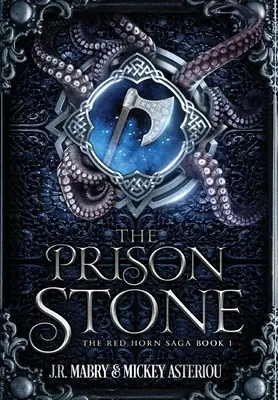 La pierre de la prison : Une fantaisie épique Steampunk Cthulu Space Opera - The Prison Stone: An Epic Fantasy Steampunk Cthulu Space Opera