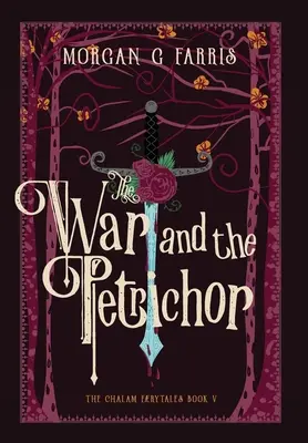 La guerre et le pétrichor - The War and the Petrichor