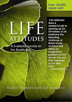 Attitudes de vie : Un cours en cinq sessions sur les Béatitudes pour le Carême - Life Attitudes: A Five-Session Course on the Beatitudes for Lent