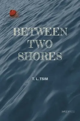 Entre deux rives - Between Two Shores