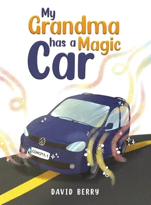 Ma grand-mère a une voiture magique - My Grandma Has a Magic Car