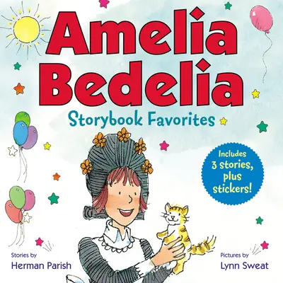 Amelia Bedelia Storybook Favorites #2 (Classique) - Amelia Bedelia Storybook Favorites #2 (Classic)