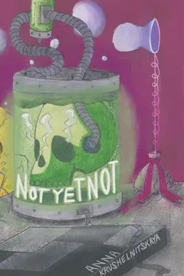 Pas encore Pas - Not Yet Not