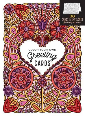 Cartes de vœux à colorier : 30 cartes et enveloppes pour toutes les occasions - Color-Your-Own Greeting Cards: 30 Cards & Envelopes for Every Occasion