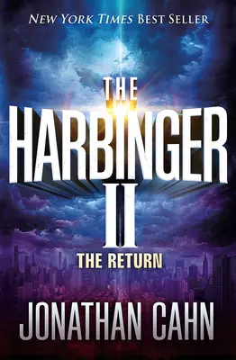 The Harbinger II : Le retour - The Harbinger II: The Return