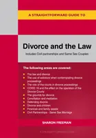 Guide pratique du divorce et du droit - édition révisée 2022 - Straightforward Guide To Divorce And The Law - Revised Edition 2022