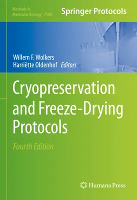 Protocoles de cryoconservation et de lyophilisation - Cryopreservation and Freeze-Drying Protocols