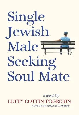 Homme juif célibataire à la recherche d'une âme sœur - Single Jewish Male Seeking Soul Mate