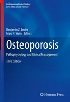Ostéoporose : Physiopathologie et gestion clinique - Osteoporosis: Pathophysiology and Clinical Management