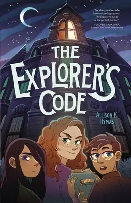 Le code de l'explorateur - The Explorer's Code