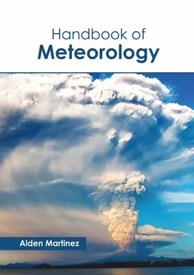 Manuel de météorologie - Handbook of Meteorology