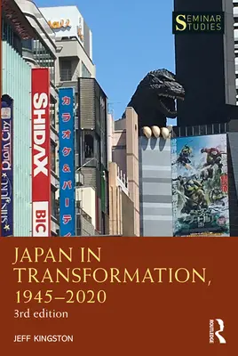 Le Japon en transformation, 1945-2020 - Japan in Transformation, 1945-2020