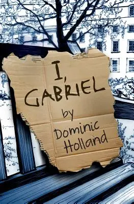 Moi, Gabriel - I, Gabriel