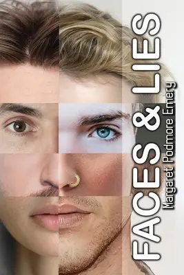 Visages et mensonges - Faces & Lies