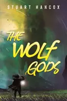 Les dieux loups - Wolf Gods