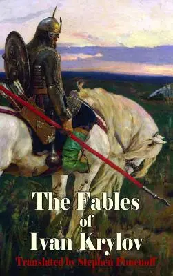 Les fables d'Ivan Krylov - The Fables of Ivan Krylov