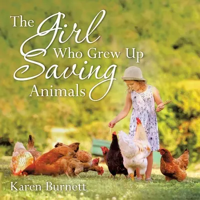 La fille qui a grandi en sauvant des animaux - The Girl Who Grew up Saving Animals