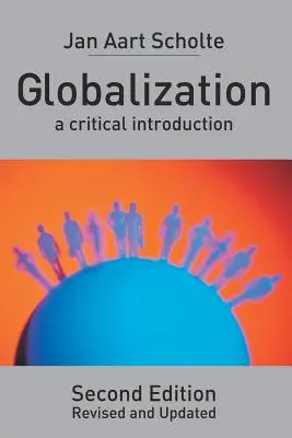La mondialisation : Une introduction critique - Globalization: A Critical Introduction