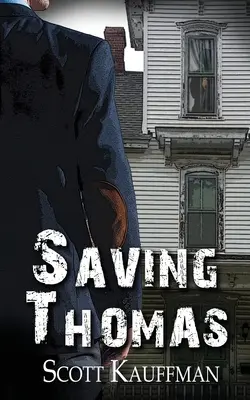 Sauver Thomas - Saving Thomas