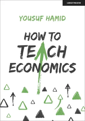 Comment enseigner l'économie - How to Teach Economics