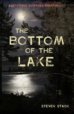 Le fond du lac - The Bottom of the Lake