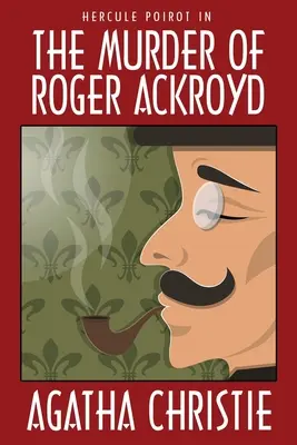 Le meurtre de Roger Ackroyd - The Murder of Roger Ackroyd