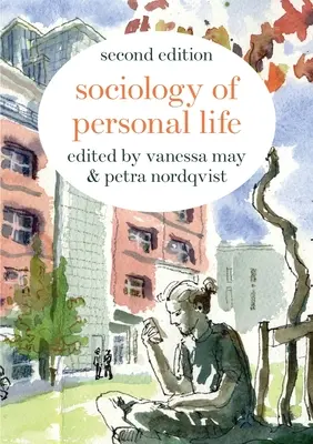 Sociologie de la vie personnelle - Sociology of Personal Life