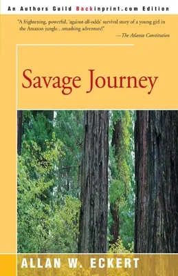 Voyage sauvage - Savage Journey