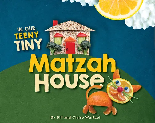 Dans notre toute petite maison de Matzah - In Our Teeny Tiny Matzah House