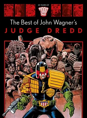 Le meilleur de Judge Dredd de John Wagner - The Best of John Wagner's Judge Dredd