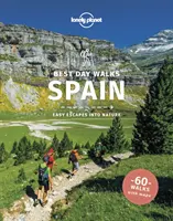 Lonely Planet Meilleures randonnées d'une journée en Espagne - Lonely Planet Best Day Walks Spain