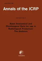 Publication 70 de la CIPR - Données anatomiques et physiologiques de base à utiliser en radioprotection : Le squelette - ICRP Publication 70 - Basic Anatomical & Physiological Data for use in Radiological Protection: The Skeleton